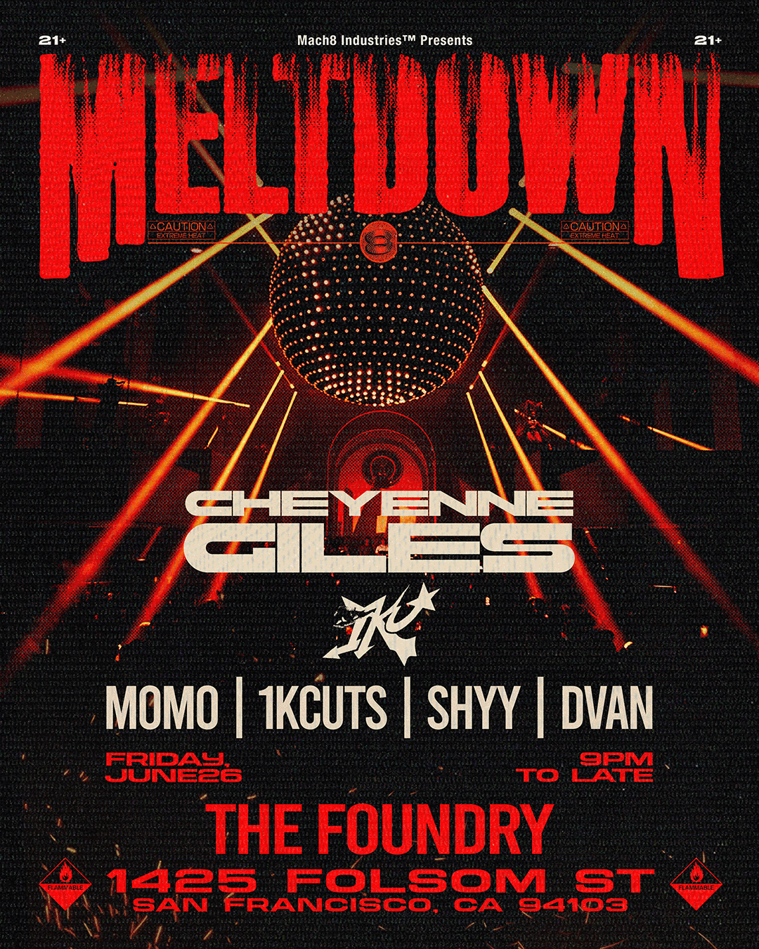 Mach8 presents: Meltdown with Cheyenne Giles