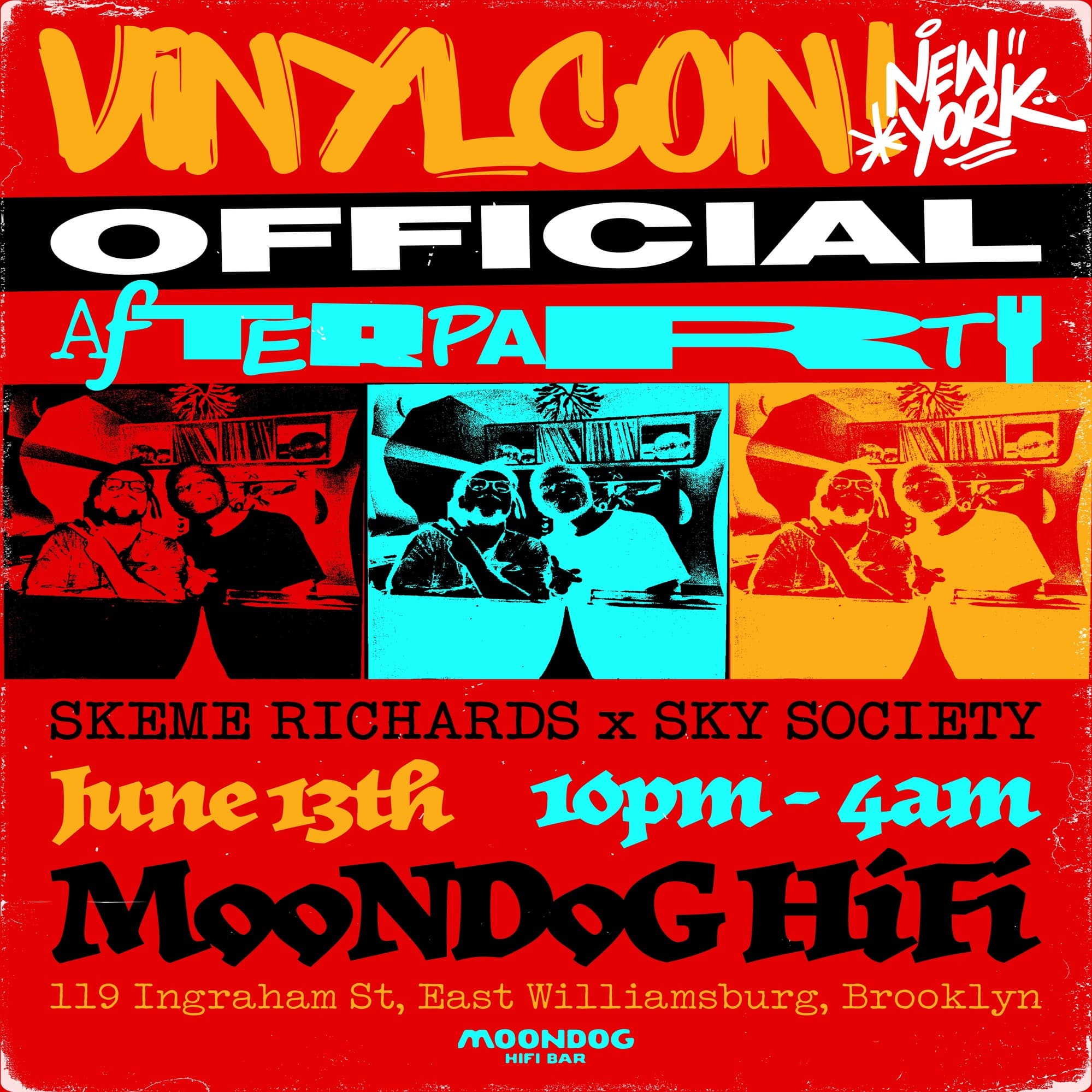 The Official VINYLCON! NYC After Party feat. Skeme Richards & Sky Society