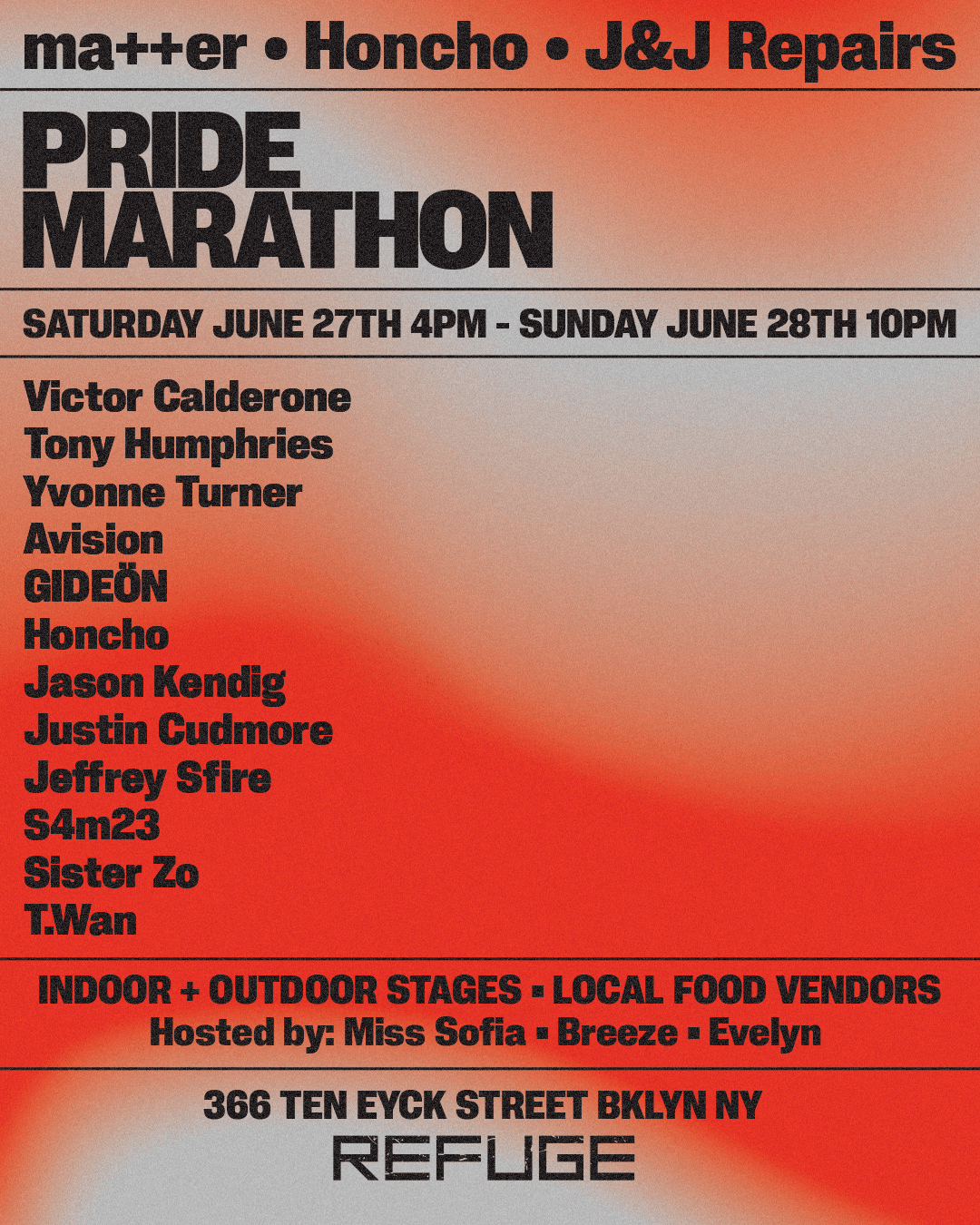 Refuge Pride Marathon with ma++er + Honcho + J&J Repairs