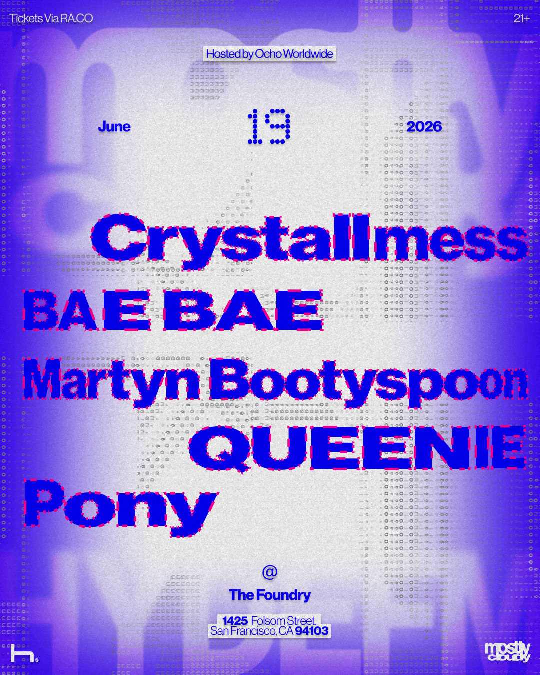 HydeFM x Most Cloudy: Crystallmess, BAE BAE, Martyn Bootyspoon