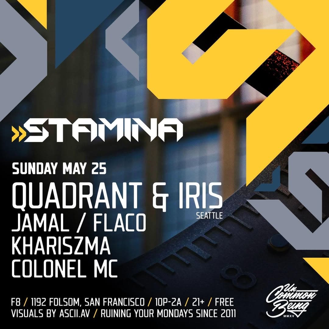 Stamina Sundays presents Quadrant and Iris