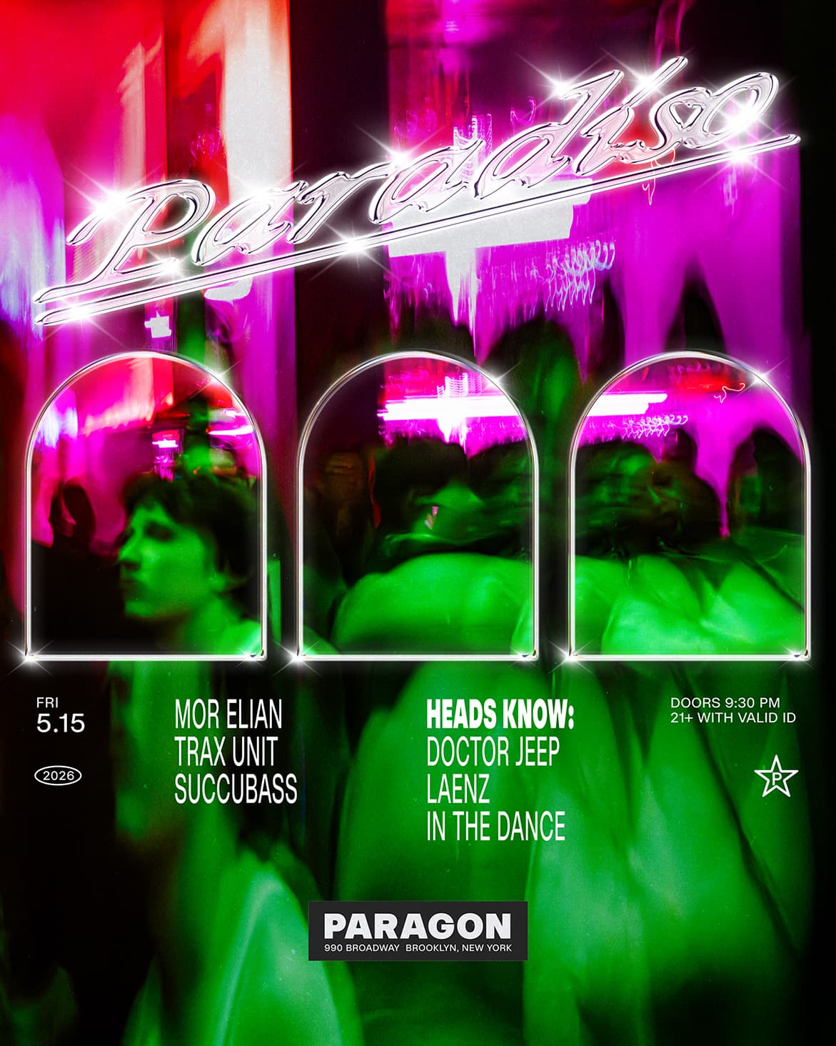 Paradiso: Mor Elian, Trax Unit, Succubass + Heads Know
