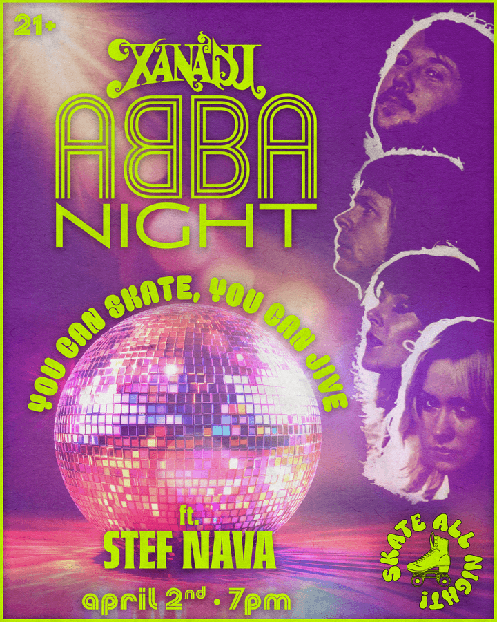 Abba Night feat. Stef Nava + Go-Go Dancers (skate)