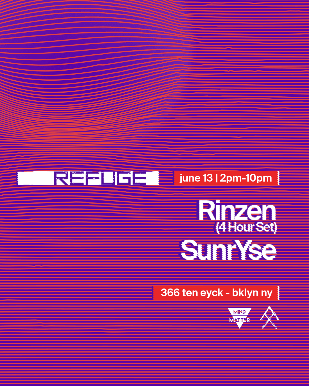 Refuge Daytime: Mind-Matter w/ Rinzen (4 hour set) + SunrYse