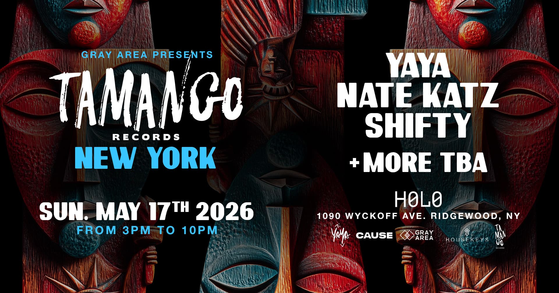 Tamango New York w/ Yaya, Nate Katz & Shifty *Open Air*