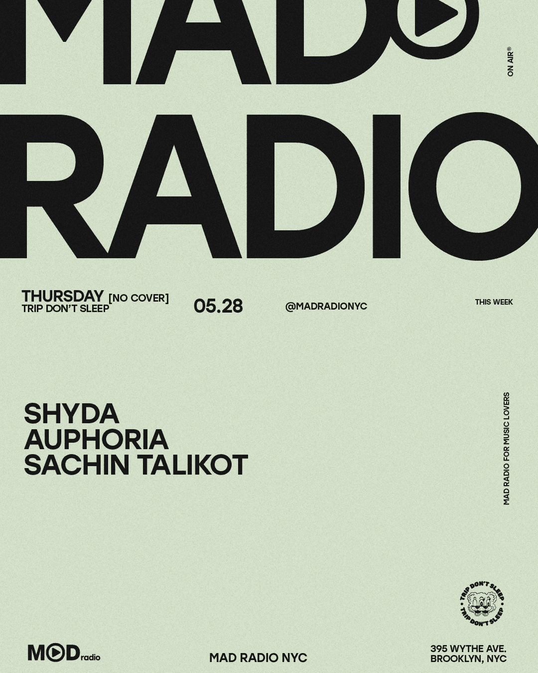 TRIP DON'T SLEEP: SHYDA, Auphoria, SACHIN TALIKOT