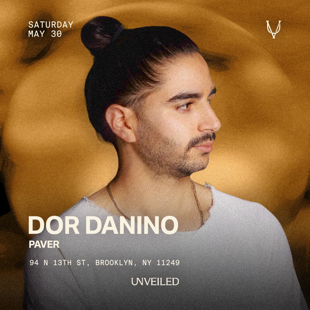 Dor Danino @ UNVEILED