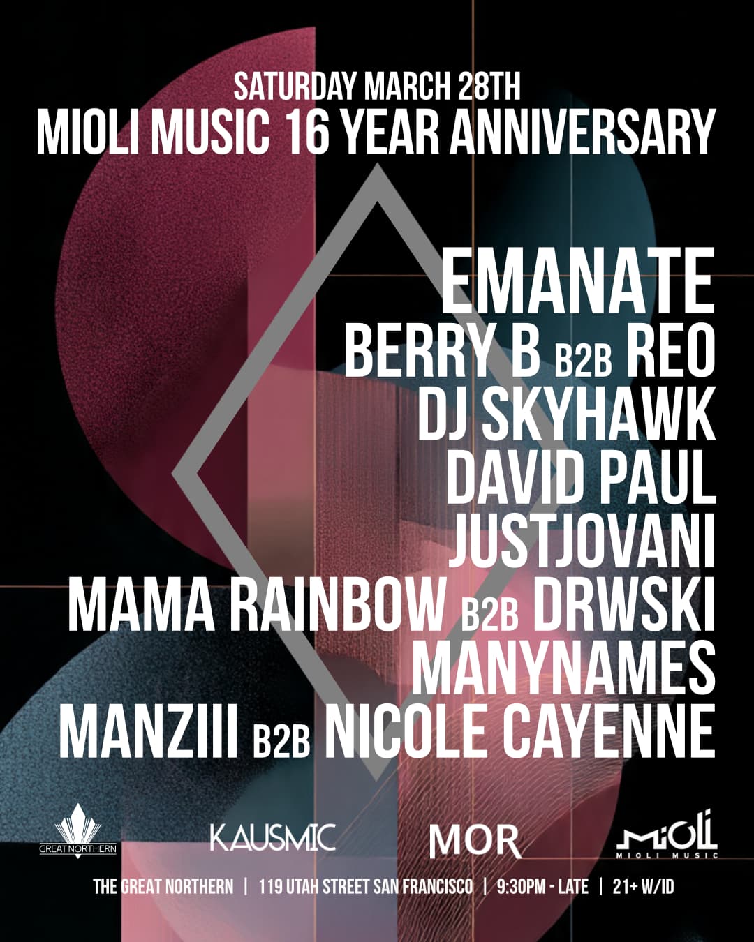 Mioli Music & Kausmic present: Mioli Music's 16 Year Anniversary