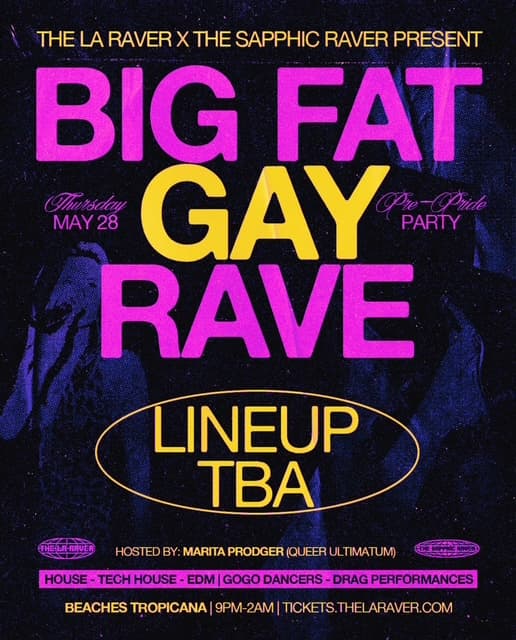 The Sapphic Raver presents: Big Fat Gay Rave
