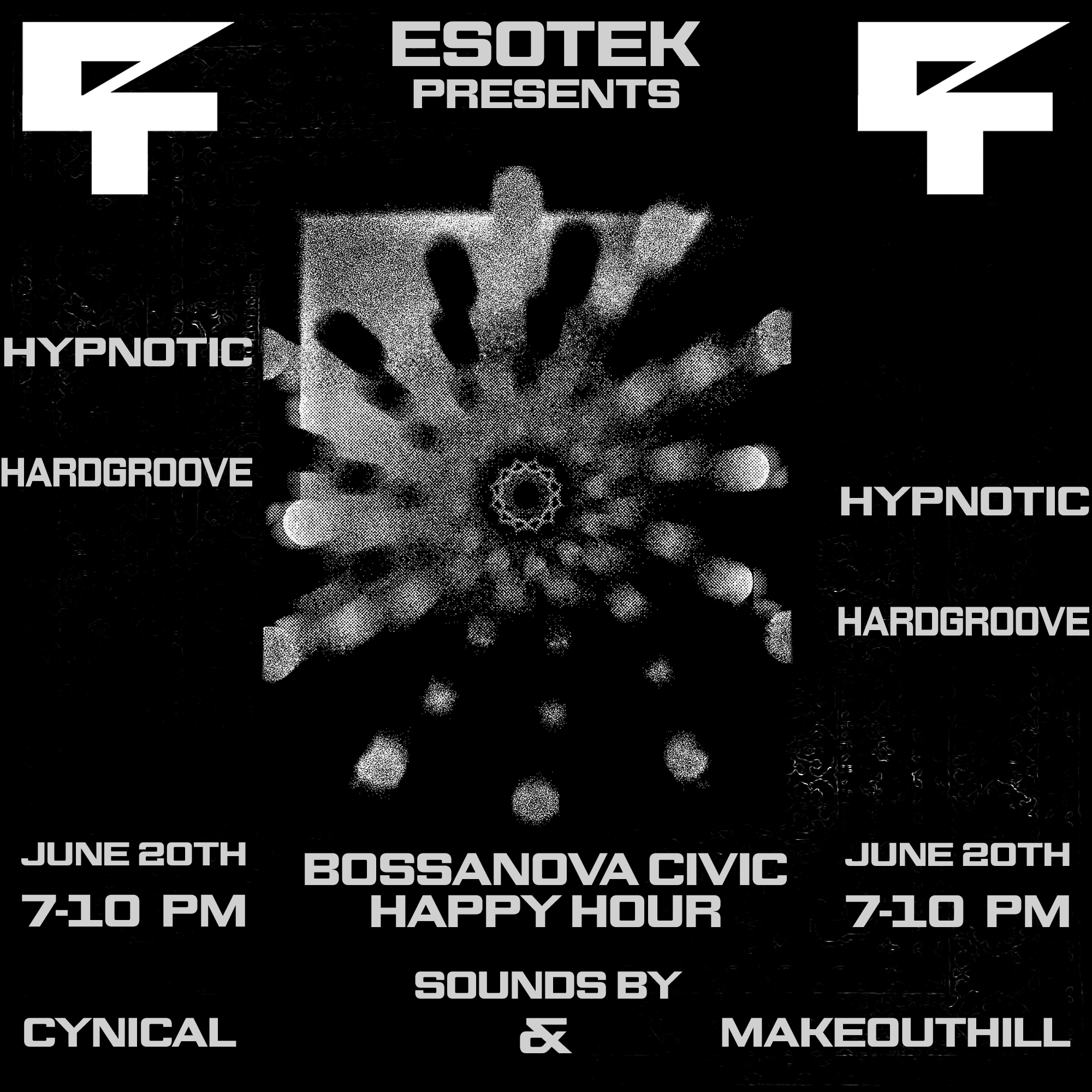 ESOTEK HYPNOTIC HARDGROOVE HAPPY HOUR