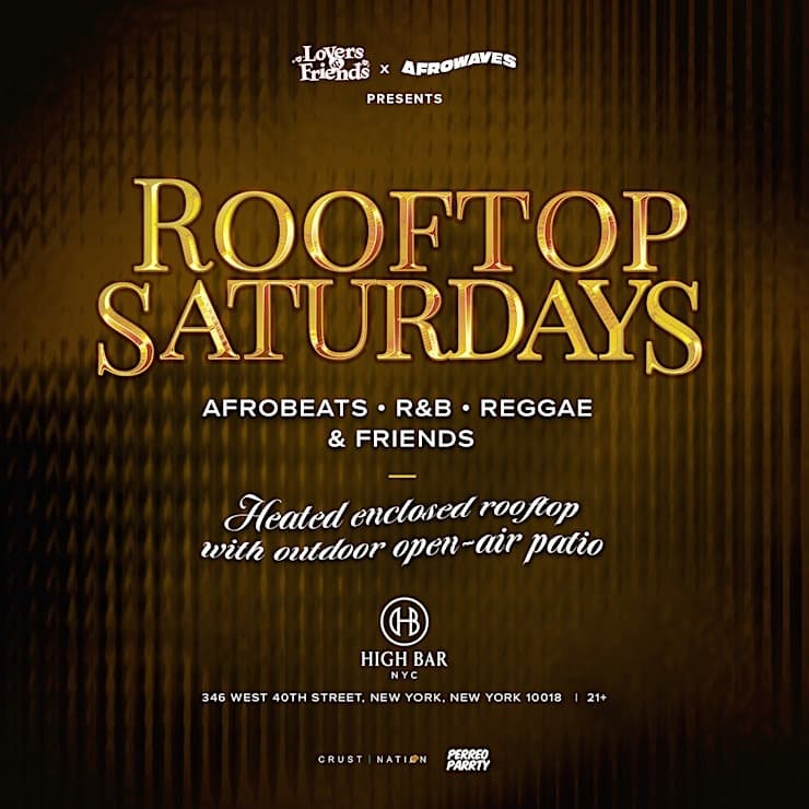 Rooftop Saturdays - Afrobeats + R&B + Reggae Dance Party NYC (HB Rooftop)