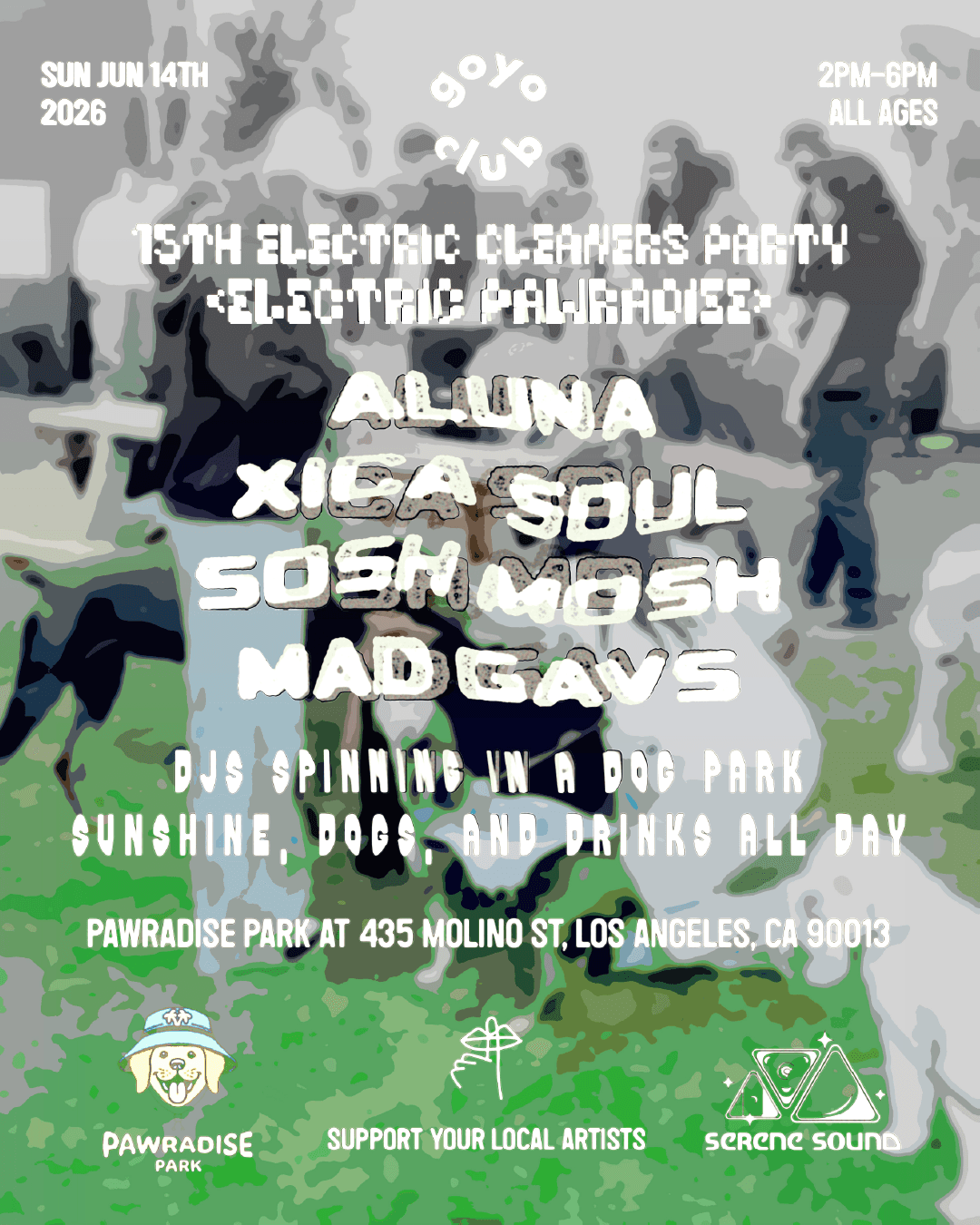 goyo club presents ELECTRIC PAWRADISE (DOG PARK SPECIAL)