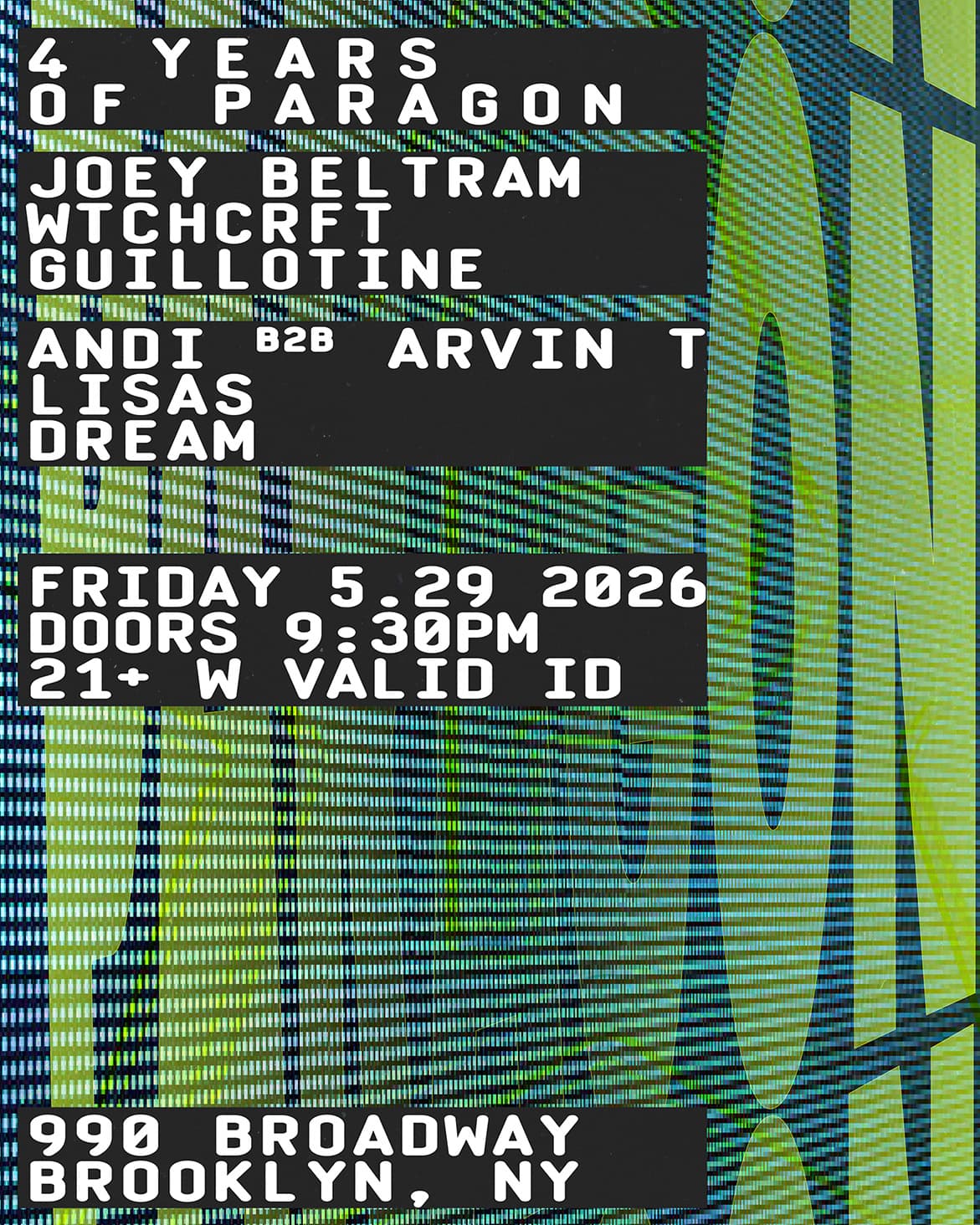 4 Years of Paragon: Joey Beltram, WTCHCRFT, Guillotine, Dream + Andi b2b Arvin T, LISAS