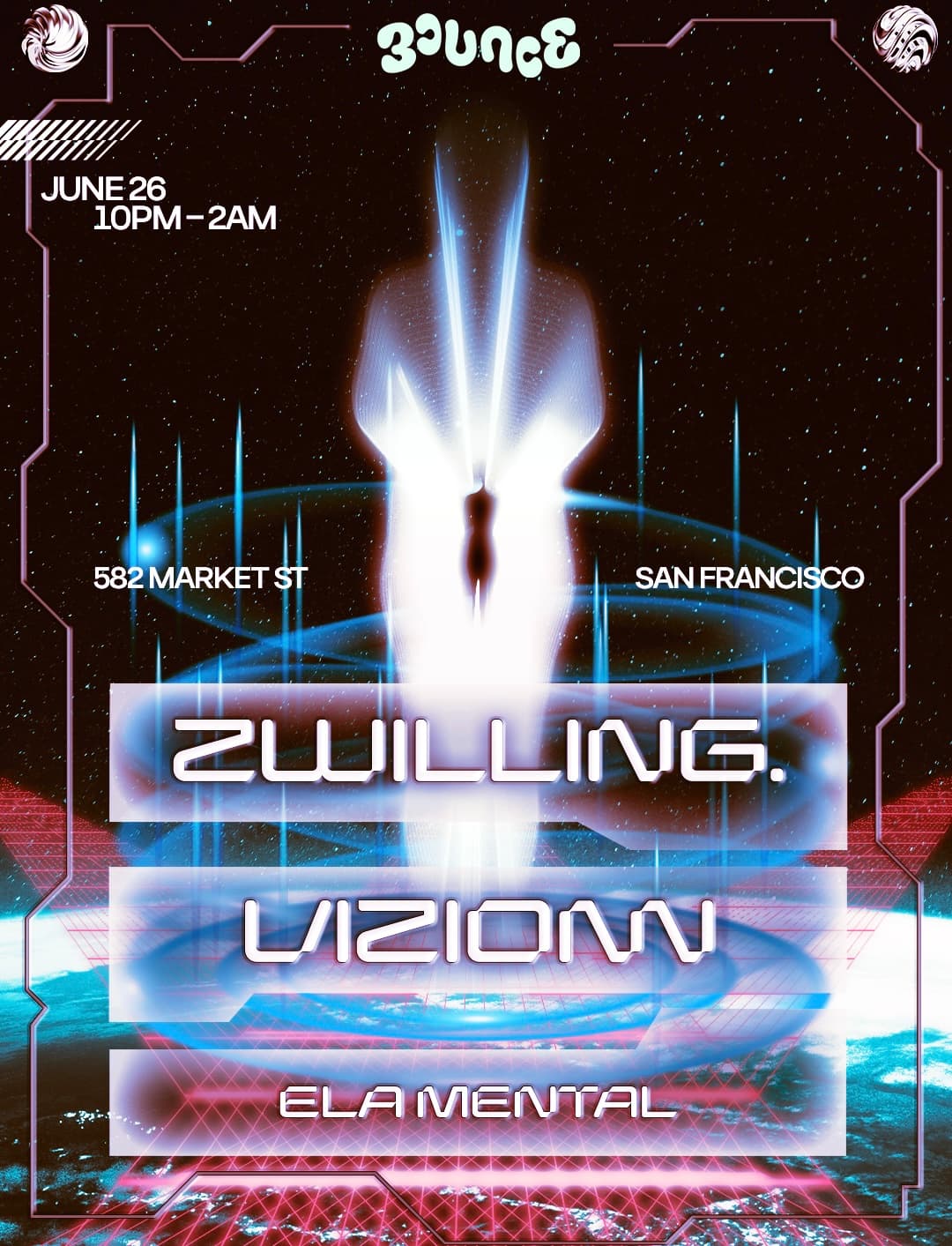 Bounce SF pres: zwilling. and vizionn