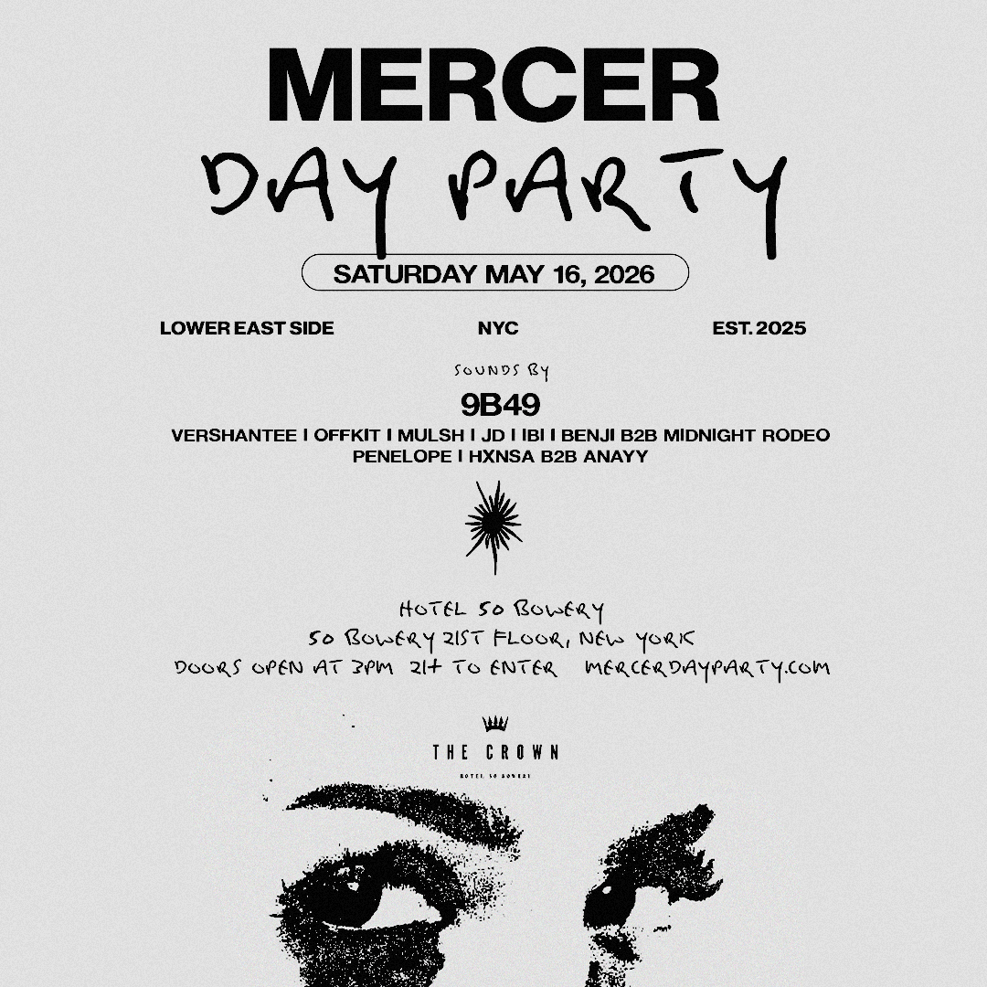 Mercer Day Party with 9B49