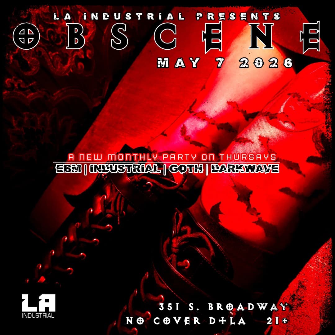 Obscene (Goth / Industrial / EBM / Darkwave)