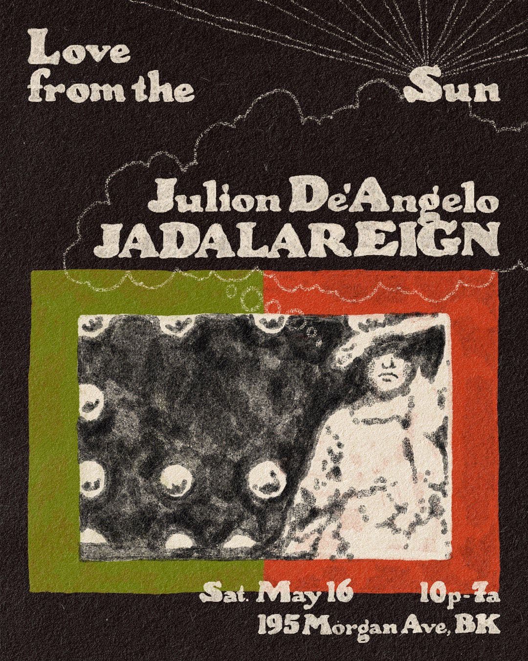 Love from the Sun: Julion DéAngelo, JADALAREIGN