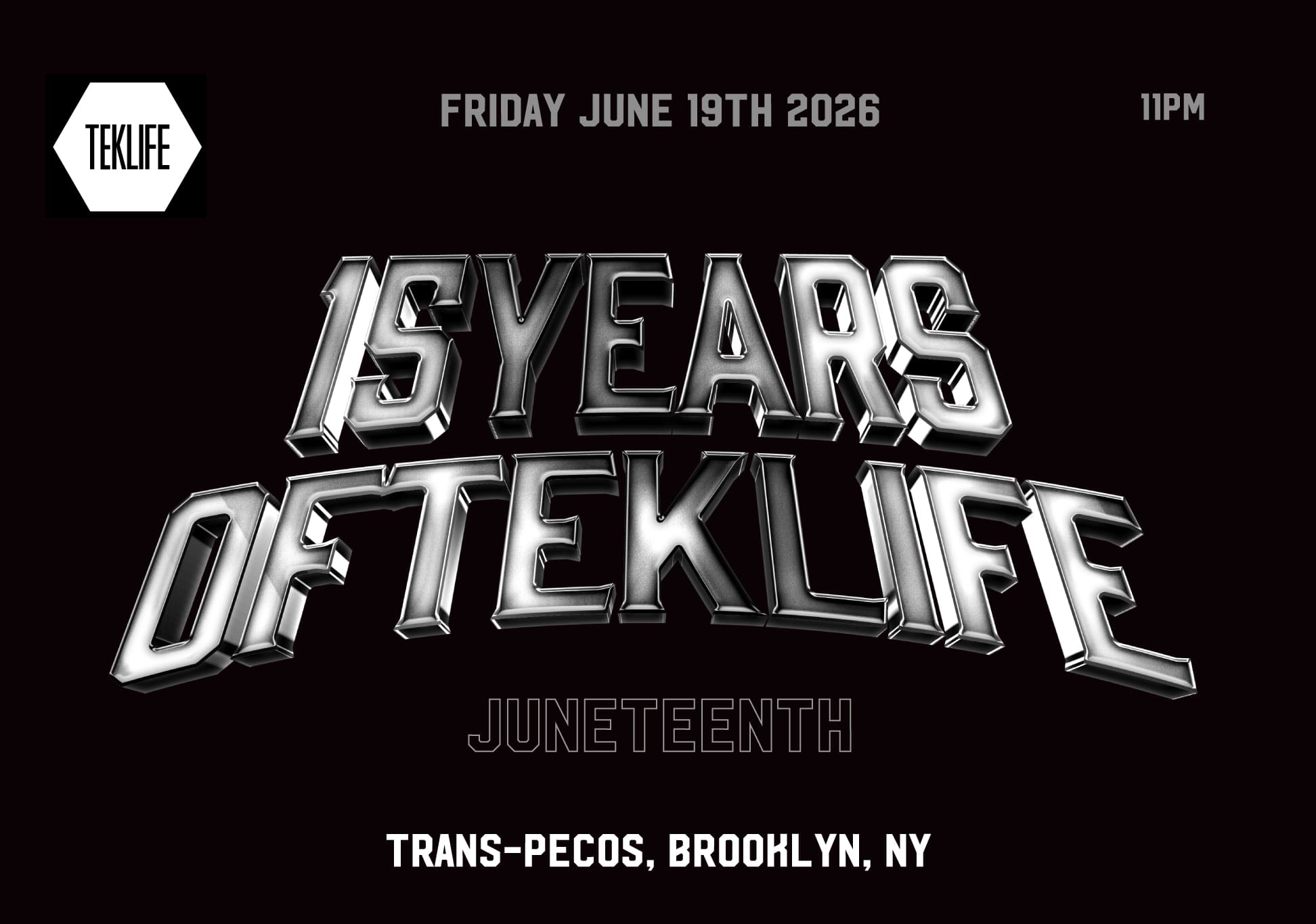 TEKLIFE Juneteenth: 15 Years of TEKLIFE