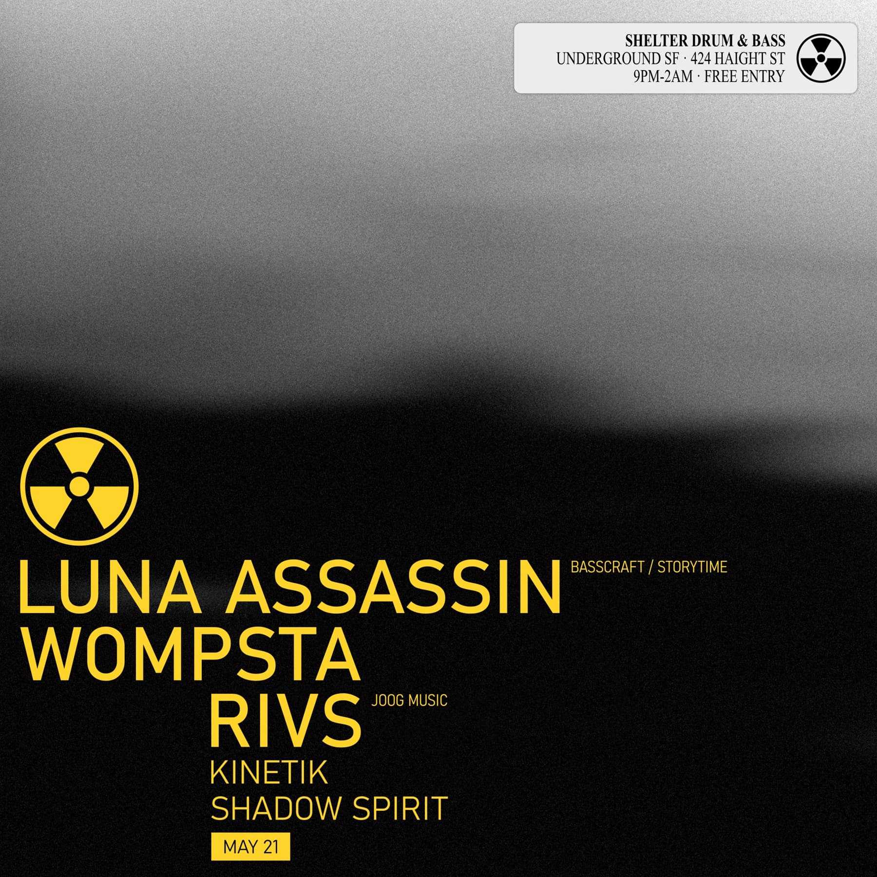ShelterSF DNB - Luna Assassin / Wompsta / Rivs / Kinetik / Shadow Spirit