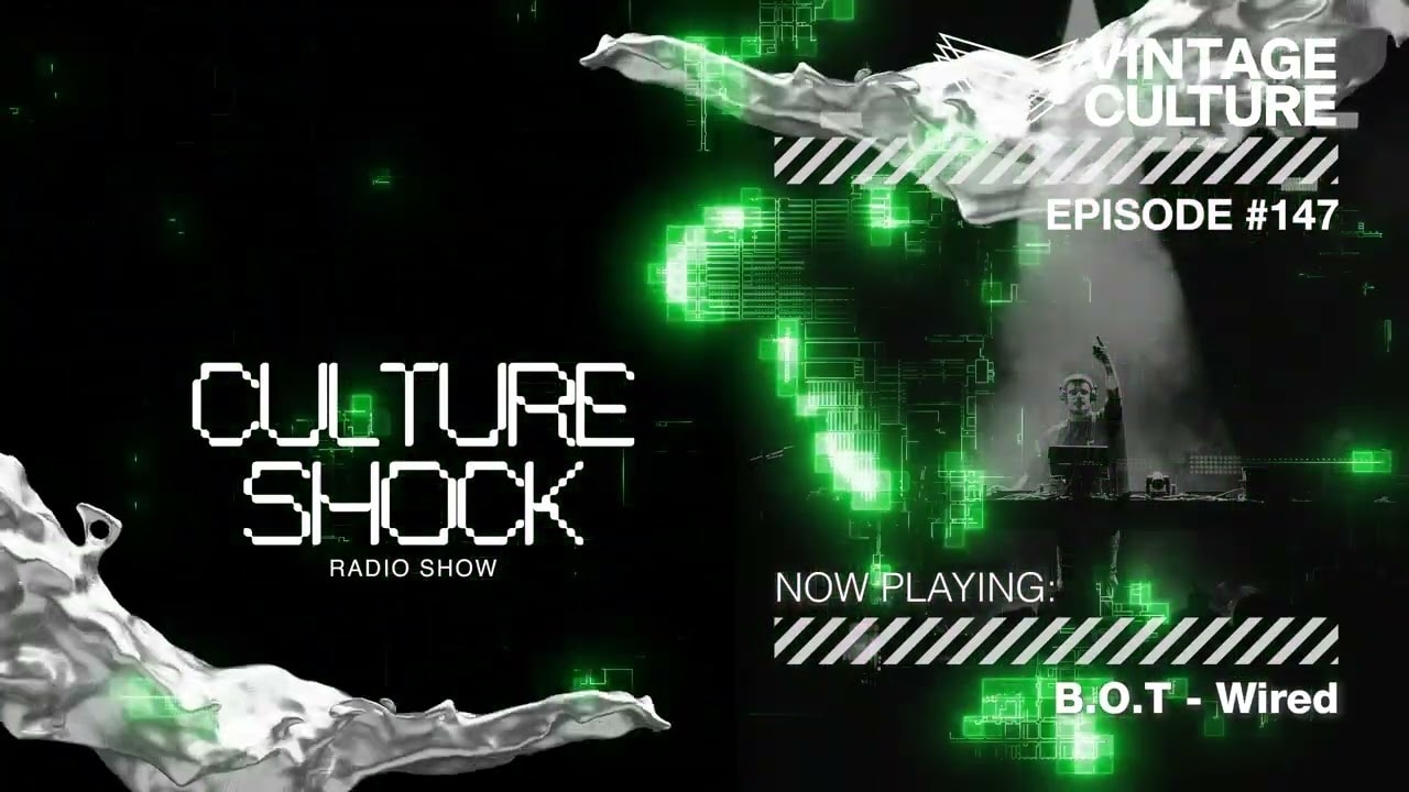 Vintage Culture - Culture Shock 147 2025-10-23